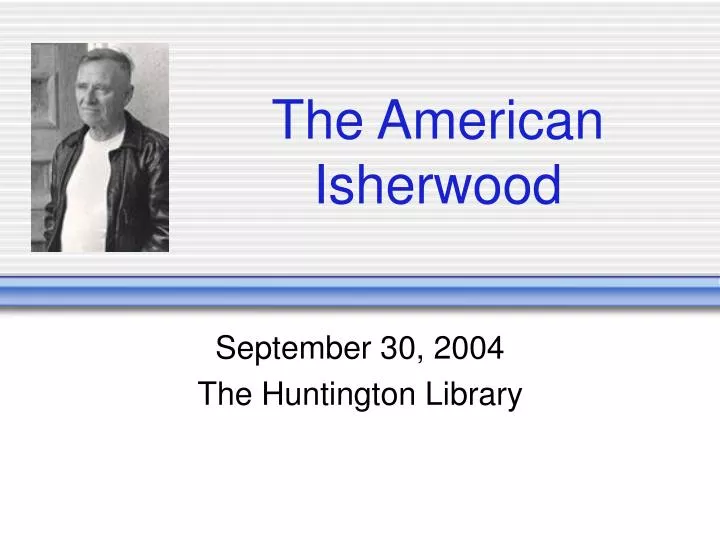 the american isherwood