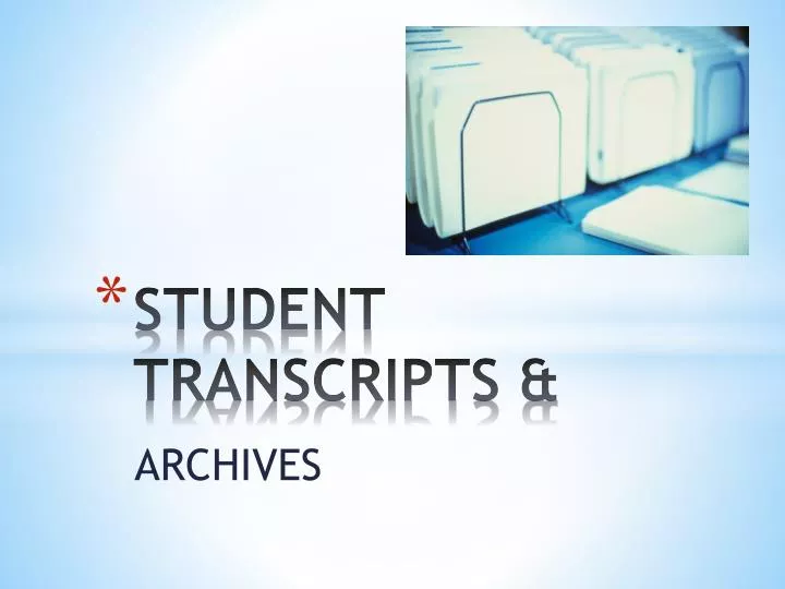 student transcripts