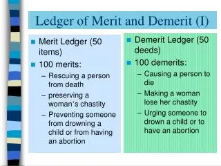 Ledger of Merit and Demerit (I)