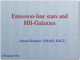Emission-line stars and HII-Galaxies