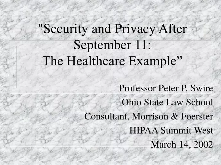 security and privacy after september 11 the healthcare example