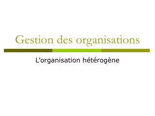 gestion des organisations