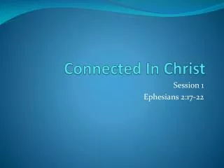 Connected In Christ
