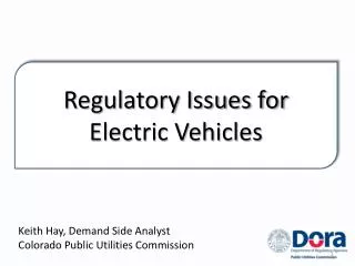 Regulatory Issues for Electric Vehicles
