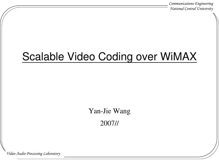 scalable video coding over wimax