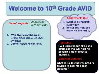 Welcome to 10 th Grade AVID