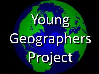 Young Geographers Project