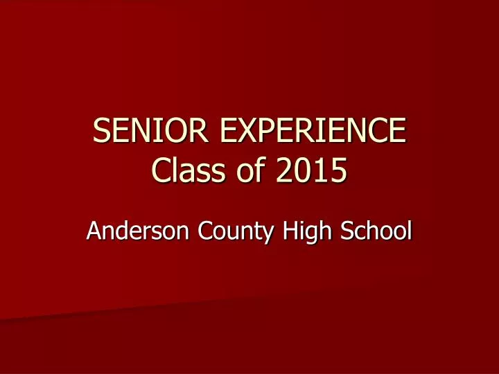 senior experience class of 2015