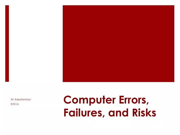 computer errors failures and risks