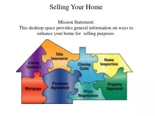 Task Definition: To seek inexpensive effective ways to sell your home.