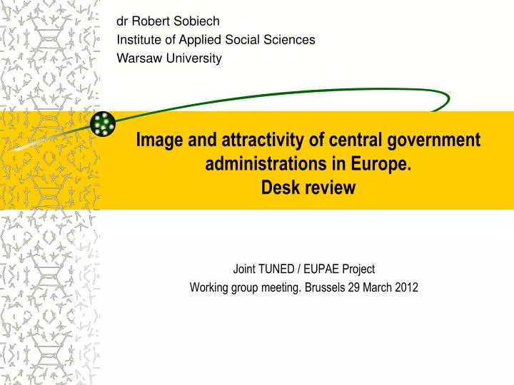 image and attractivity of central government administrations in europe desk review