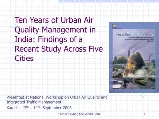 Ten Years of Urban Air Quality Management in India: Findings of a Recent Study Across Five Cities