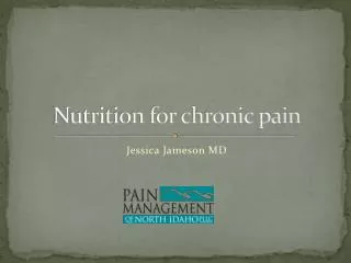 Nutrition for chronic pain