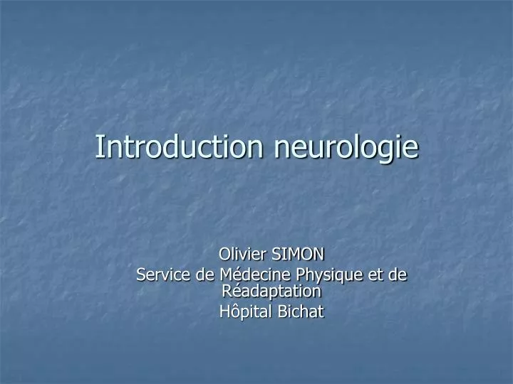 introduction neurologie