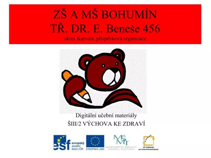 z a m bohum n t dr e bene e 456 okres k arvin p sp vkov organizace