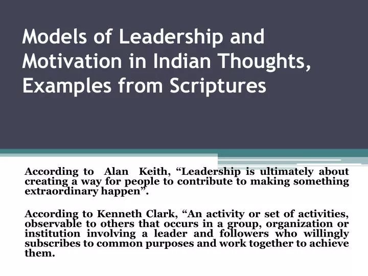 models of leadership and motivation in indian thoughts examples from scriptures