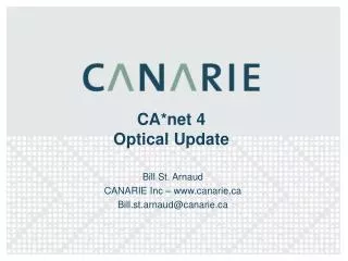 CA*net 4 Optical Update