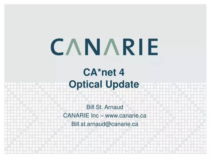 ca net 4 optical update