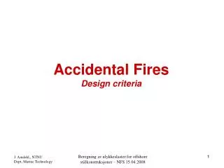 Accidental Fires Design criteria