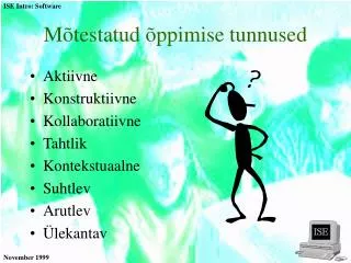m testatud ppimise tunnused