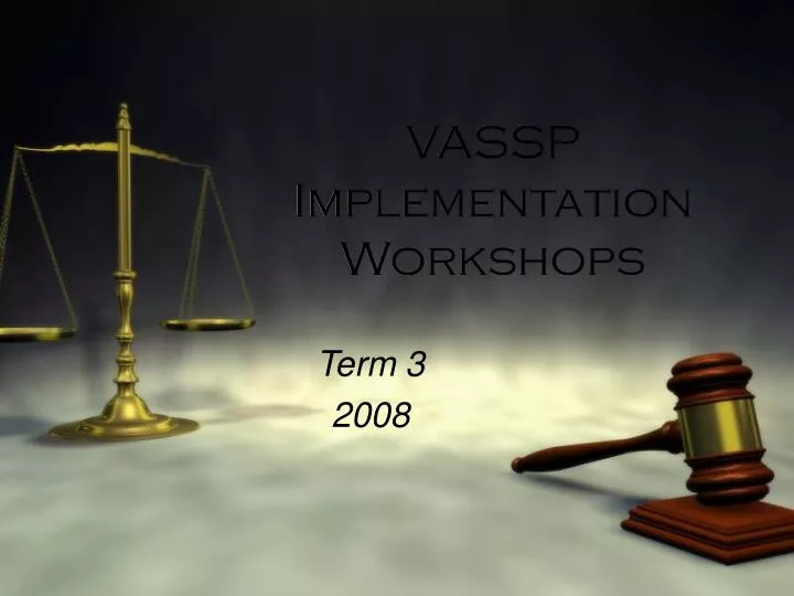 vassp implementation workshops
