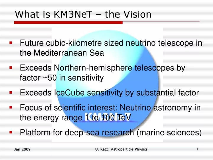 what is km3net the vision