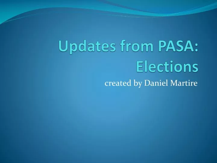 updates from pasa elections