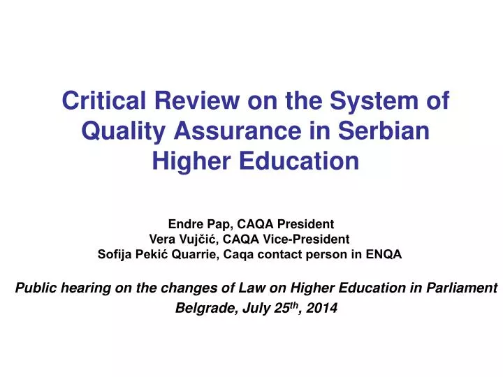 critical review on the system of quality assurance in serbian higher education