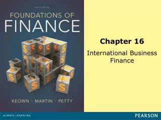 Chapter 16 International Business Finance
