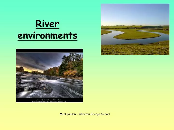 river environments