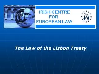 The Law of the Lisbon Treaty