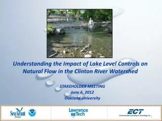 Understanding the Impact of Lake Level Controls on Natural Flow in the Clinton River Watershed