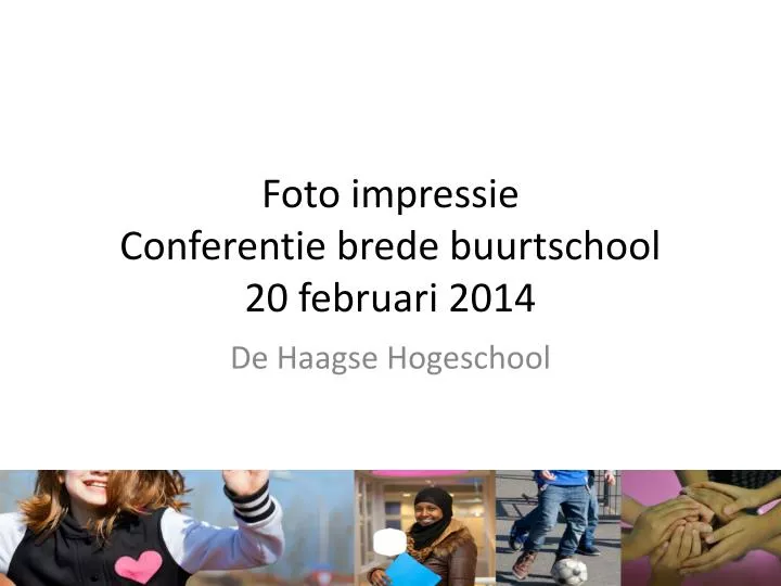 foto impressie conferentie brede buurtschool 20 februari 2014