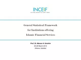 General Statistical Framework for Institutions offering Islamic Financial Services