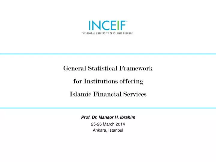 general statistical framework for institutions offering islamic financial services