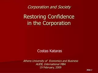 Corporation and Society Restoring Confidence in the Corporation