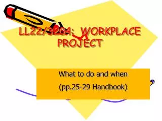 LL22/3204: WORKPLACE PROJECT