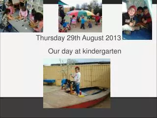 Our day at kindergarten