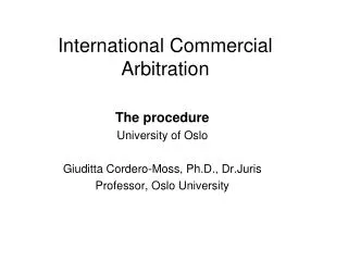 International Commercial Arbitration