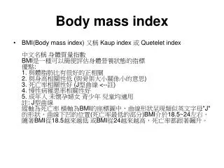 body mass index