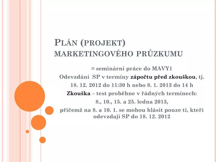 pl n projekt marketingov ho pr zkumu