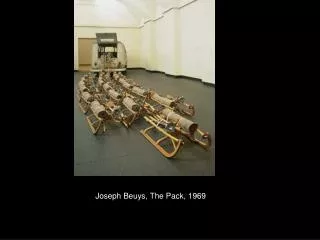 Joseph Beuys, The Pack, 1969