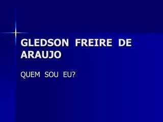 gledson freire de araujo