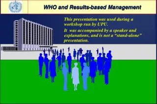 WHO and Results-based Management