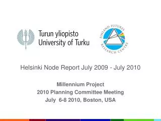 Helsinki Node Report July 2009 - July 2010