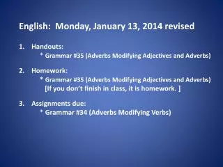 English: Mon day , January 13, 2014 revised