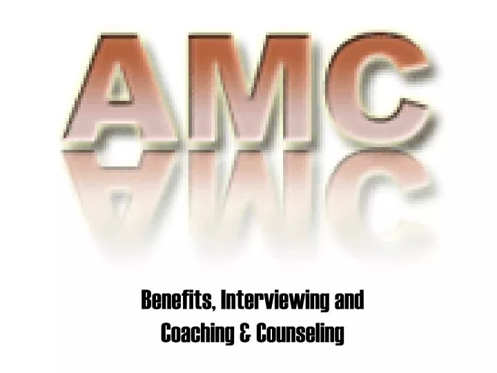 benefits interviewing and coaching counseling
