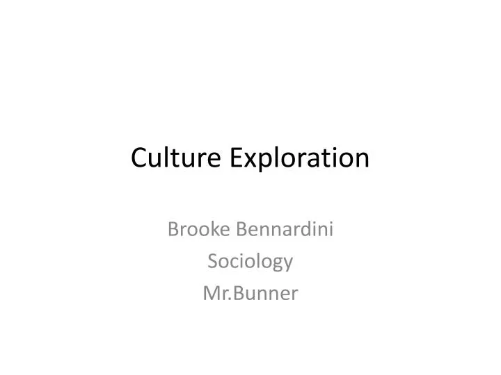 culture exploration