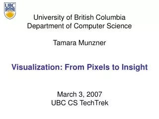 Visualization: From Pixels to Insight