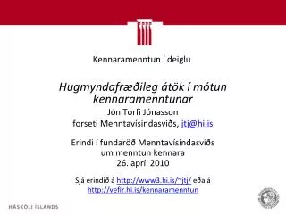 kennaramenntun deiglu